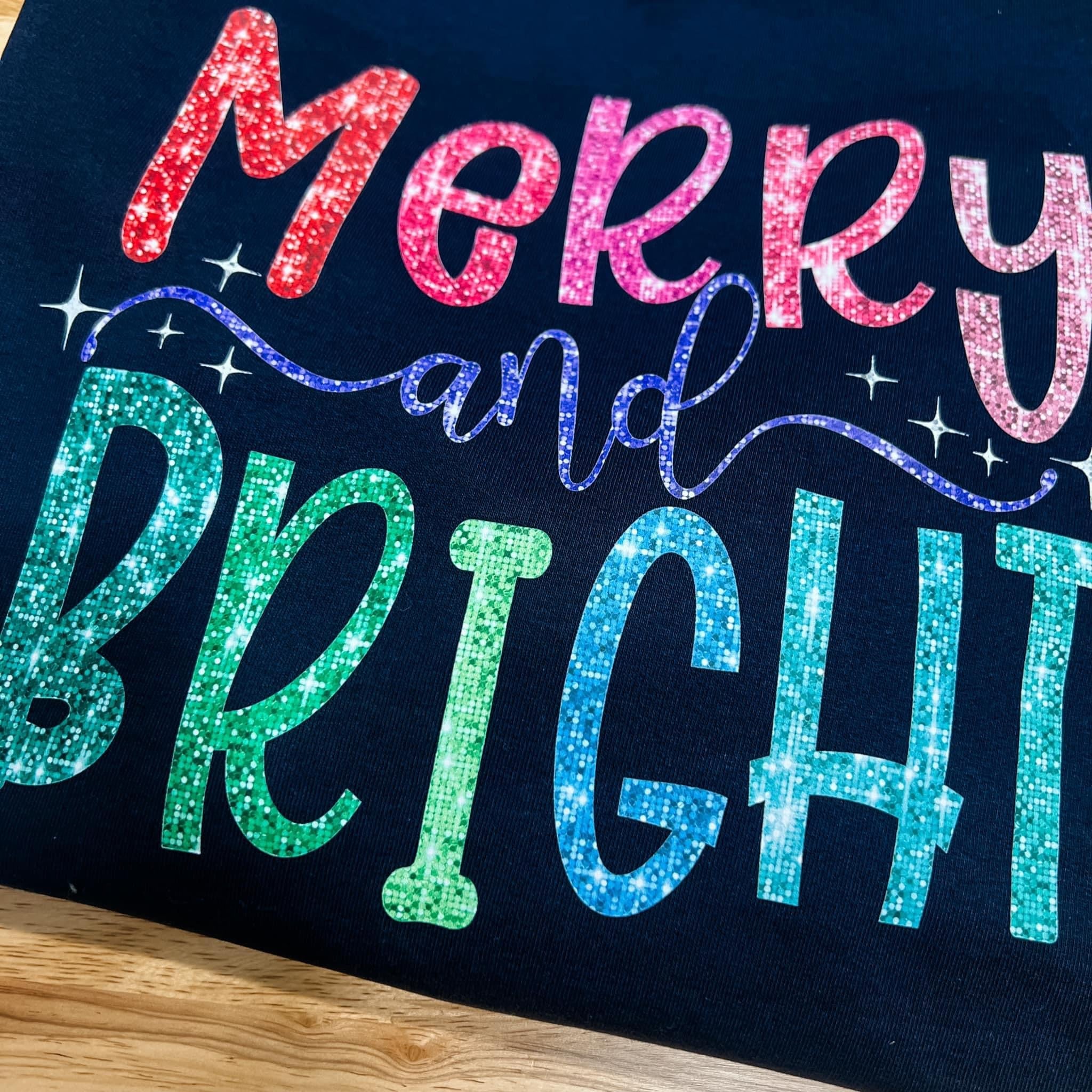 Merry And Bright Faux Sparkle Sweatshirt (T-shirt options available)