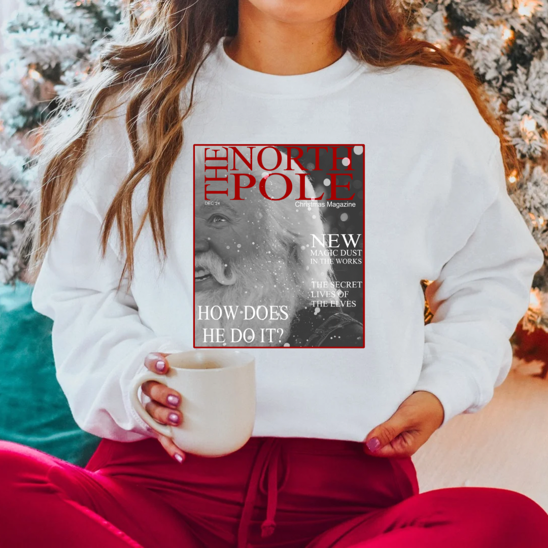 North Pole Magazine Sweatshirt (T-shirt options available)